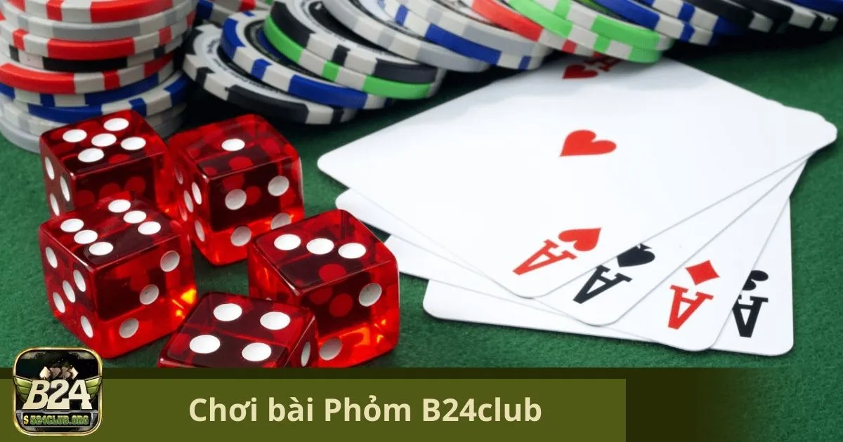 Hướng Dẫn Cách Chơi Phỏm Tại B24Club